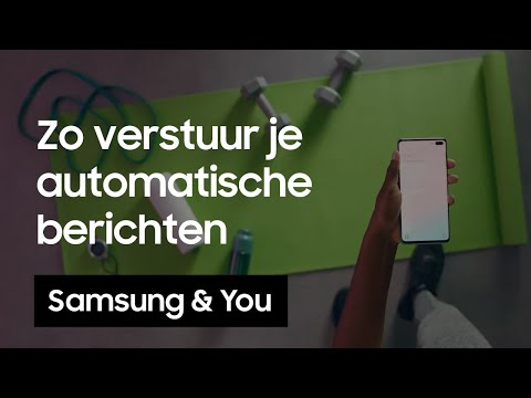 Automatische berichten versturen wanneer je niet bereikbaar bent | Samsung & You